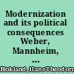 Modernization and its political consequences Weber, Mannheim, and Schumpeter /