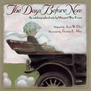 The days before now : an autobiographical note /