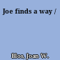 Joe finds a way /