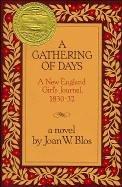 A gathering of days : a New England girl's journal, 1830-32 : a novel /