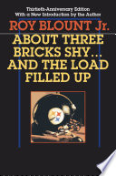 About three bricks shy ... and the load filled up : the story of the greatest football team ever /