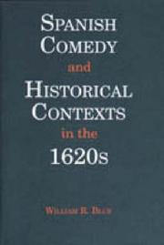 Spanish comedies and historical contexts in the 1620s /