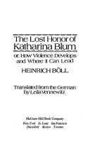 The lost honor of Katharina Blum, or, How violence develops and where it can lead /