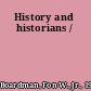 History and historians /