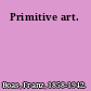 Primitive art.