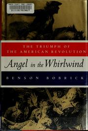 Angel in the whirlwind : the triumph of the American Revolution /