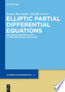 Elliptic partial differential equations : existence and regularity of distributional solutions /