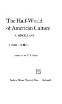 The half-world of American culture ; a miscellany /