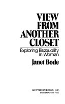 View from another closet : exploring bisexuality in women /