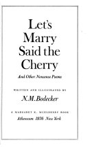 Let's marry said the cherry, and other nonsense poems /