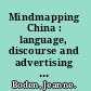 Mindmapping China : language, discourse and advertising in China /