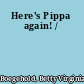 Here's Pippa again! /
