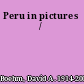 Peru in pictures /