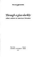 Through a glass darkly : ethnic semiosis in American literature /