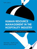 Human resource management in the hospitality industry a guide to best practice /