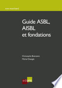 Guide ASBL, AISBL et fondations /