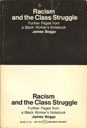 Racism and the class struggle ; further pages from a black worker's notebook.