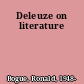 Deleuze on literature