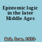 Epistemic logic in the later Middle Ages
