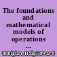 The foundations and mathematical models of operations research with extensions to the criminal justice system