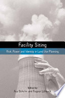 Facility siting risk, power and identity in land use planning /