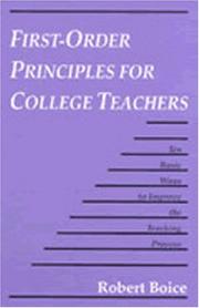 First-order principles for college teachers : ten basic ways to improve the teaching process /