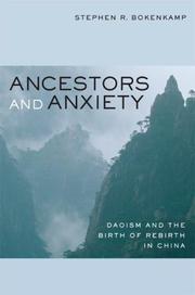 Ancestors and anxiety : Daoism and the birth of rebirth in China /