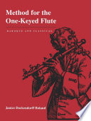 Method for the one-keyed flute : baroque and classical /