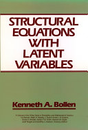 Structural equations with latent variables /