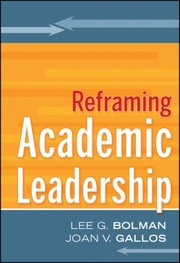 Reframing academic leadership /