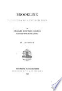 Brookline : the history of a favored town /