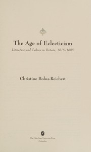 The age of eclecticism : literature and culture in Britain, 1815-1885 /