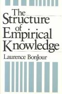 The structure of empirical knowledge /