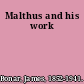 Malthus and his work