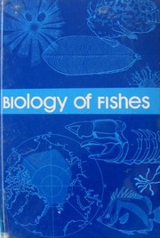 Biology of fishes /