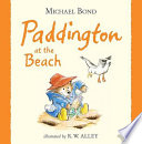 Paddington at the beach /