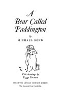 A bear called Paddington /