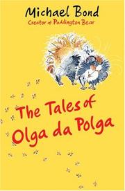 The tales of Olga da Polga /