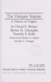 The Vietnam veteran : a history of neglect /