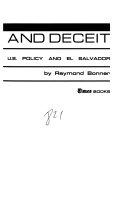 Weakness and deceit : U.S. policy and El Salvador /