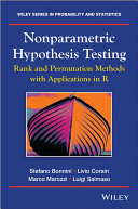 Nonparametric hypothesis testing : rank and permutation methods with applications in R /