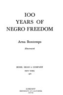 100 years of Negro freedom.