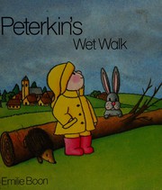 Peterkin's wet walk /