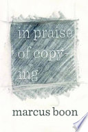 In praise of copying