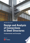 Design and analysis of connections in steel structures : fundamentals and examples /