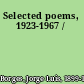 Selected poems, 1923-1967 /