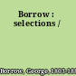 Borrow : selections /