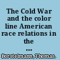 The Cold War and the color line American race relations in the global arena /