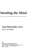 Minding the body, mending the mind /