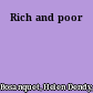 Rich and poor